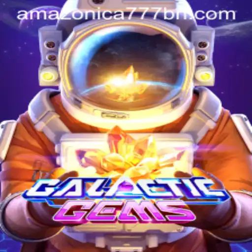 Explore the Stellar Adventure of GalacticGems with the Keyword AMAZONICA777