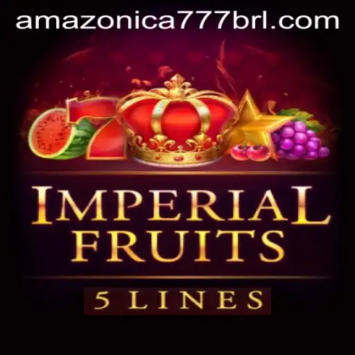 ImperialFruits5 Game Overview and Exciting Introduction to AMAZONICA777