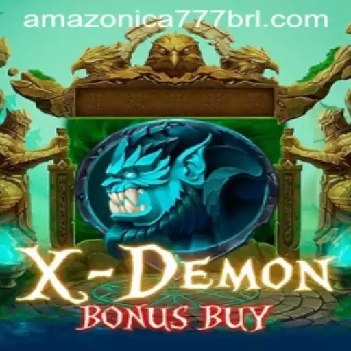 Exploring the Thrills of XDemonBonusBuy: Enter the World of AMAZONICA777